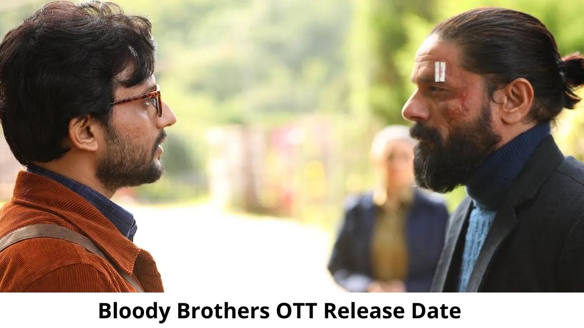 Bloody Brothers OTT Release Date and Time Confirmed 2022: