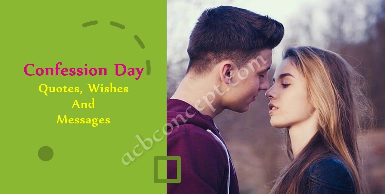 Confession Day Quotes, Wishes And Messages