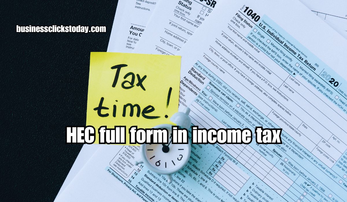 HEC full form in income tax