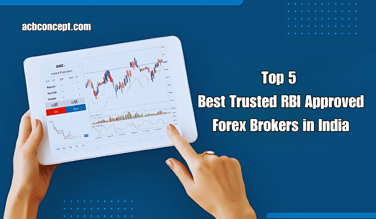 Trusted RBI Approved Forex Brokers in India