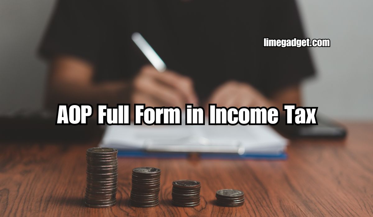 What is the Full Form of AOP in Income Tax?